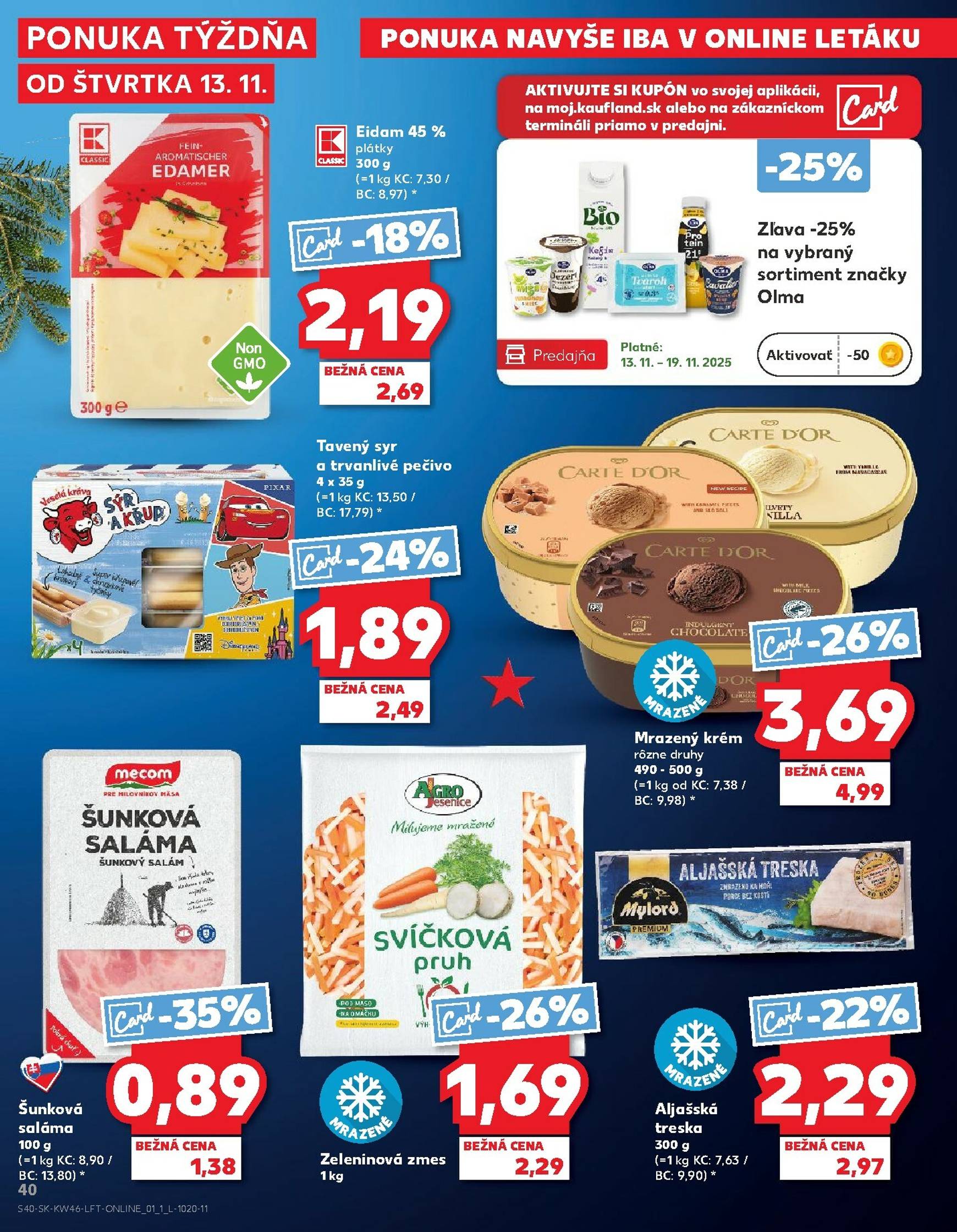Page 40 of Aktuálny kaufland leták platný od štvrtka 13.11 do 19.11